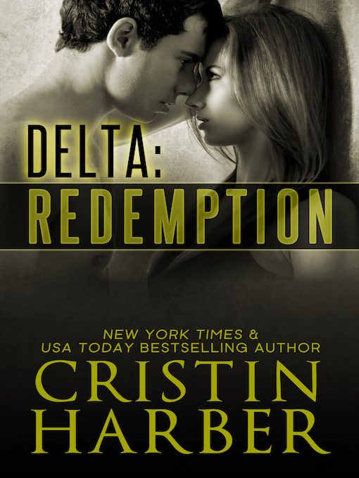 Title details for Delta: Redemption by Cristin Harber - Available